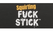 Squirting Fuck Stick